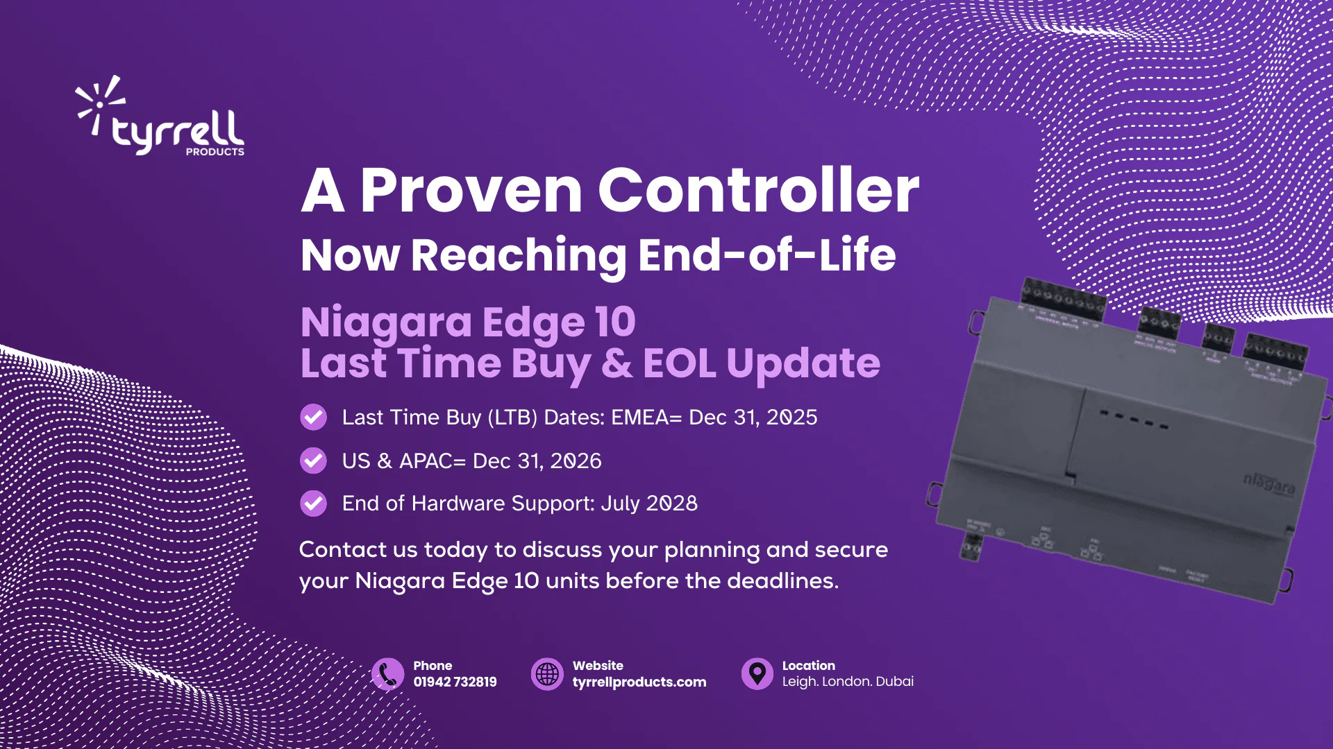 Niagara Edge 10, Last Time Buy & End-of-Life Announcement